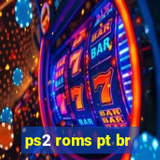 ps2 roms pt br